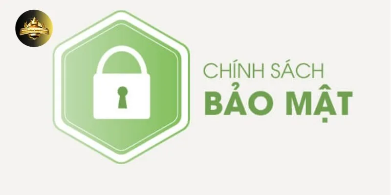 chinh sach bao mat 3 Chính Sách Bảo Mật